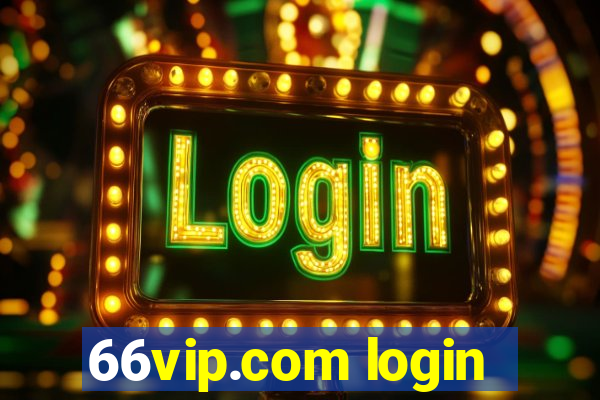 66vip.com login